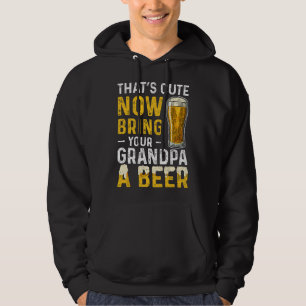 Dat is Schattig, Breng nu je Opa een Bier - Vader Hoodie