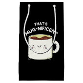 Dat is schitterende Funny Coffee Mok Pun Dark BG Klein Cadeauzakje (Voorkant)