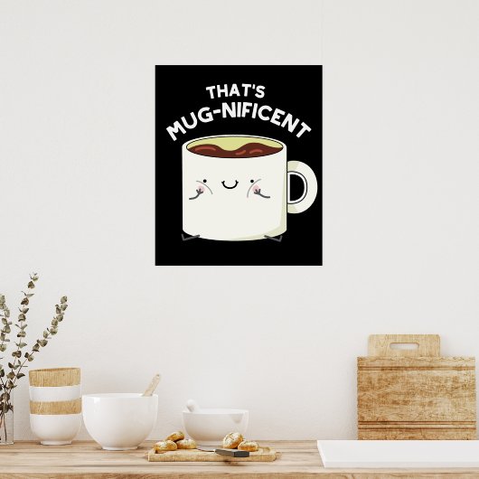 Dat is schitterende Funny Coffee Mok Pun Dark BG Poster (Keuken)