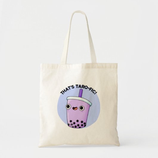 Dat is Taroffic Funny Boba Tea Pun Tote Bag (Voorkant)