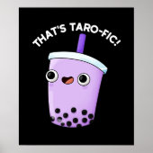 Dat is Tarofic Funny Boba Tea Pun Dark BG Poster (Voorkant)