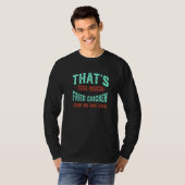 Dat is te veel gefrituurde kip Grappige kippenlief T-shirt (Voorkant volledig)