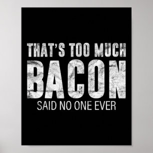 Dat is teveel Con Cadeau Bbq Kostuum Boer Varkensv Poster