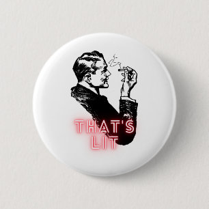 Dat is verlicht - roker - grappig ronde button 5,7 cm