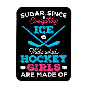 Dat is waar Hockey Meisjes van gemaakt zijn Magneet