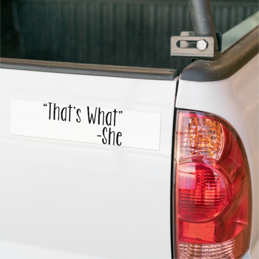 Dat is wat... bumpersticker (Op Truck)