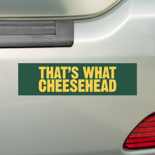Dat is wat Cheesehead Bumpersticker (Op auto)