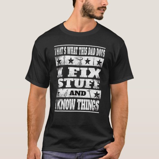 Dat is wat deze vader doet... en ik weet het t-shirt (Voorkant)