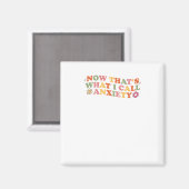 Dat is wat ik angststoornis-Sticker noem Magneet (Voorkant / Achterkant)