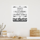 Dat is wat ik doe als ik boeken lees en ik weet di poster (Keuken)