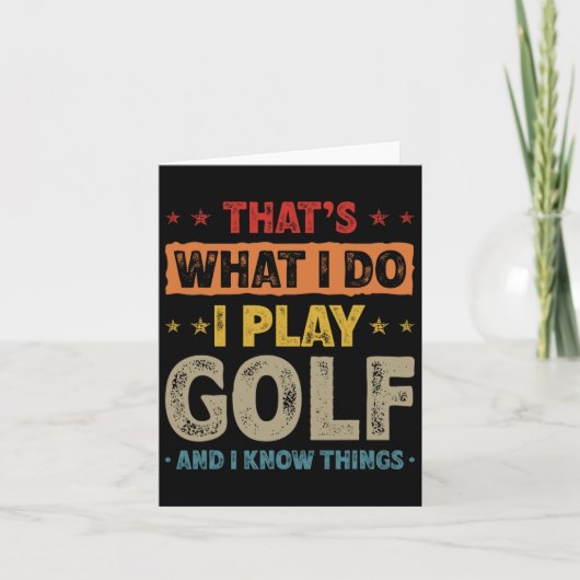 Dat is wat ik doe als ik Golf Funny Golfer speel Kaart (Voorkant)