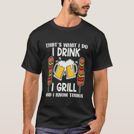 Dat is wat ik doe Drink ik en weet dingen T-shirt (Voorkant)