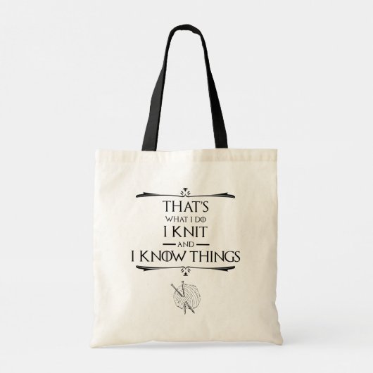 Dat is wat ik doe en ik weet dingen tote bag (Achterkant)