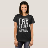 Dat is wat ik doe en ik weet t-shirt (Voorkant volledig)