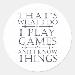 Dat is wat ik doe Game Grappige videogeschenken To Ronde Sticker