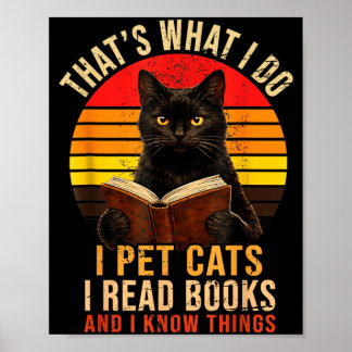 Dat is wat ik doe, ik aai katten, ik lees boeken e poster