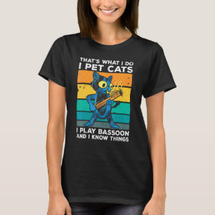 Dat Is Wat Ik Doe Ik Aai Katten Ik Speel Fagot En T-shirt