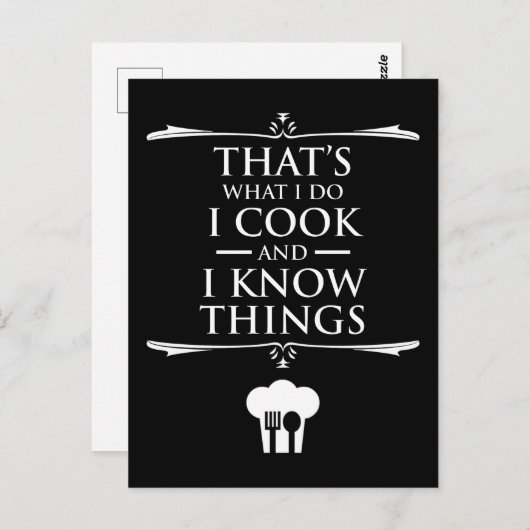 Dat is wat ik doe... ik cook en ik weet dingen briefkaart (Voorkant / Achterkant)