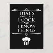 Dat is wat ik doe... ik cook en ik weet dingen briefkaart (Voorkant)