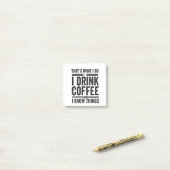 Dat is wat ik doe ik Drink Coffee Funny Caffeine Post-it® Notes (Op bureau)
