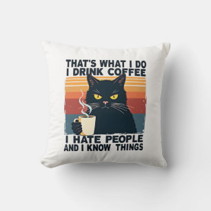 Dat is wat ik doe, ik drink koffie, ik haat mensen kussen
