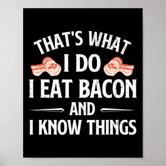 Dat is wat ik doe, ik eet Con - Con Liefhebber Bbq Poster (Voorkant)