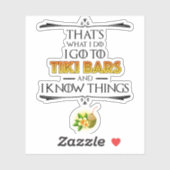 Dat is wat ik doe - ik ga naar Tiki Bars Sticker (Vel)