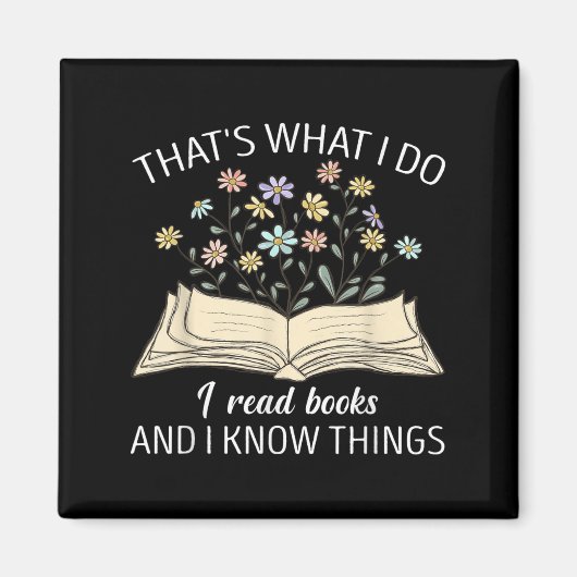 Dat is wat ik doe, ik lees boeken en ik weet dinge magneet (Voorkant)