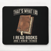 Dat is wat ik doe, ik lees boeken en ik weet dinge muismat (Voorkant)