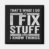 Dat is wat ik doe, ik repareer spullen en ik weet  magneet (Voorkant)