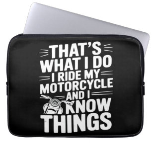 Dat is wat ik doe, ik rijd op mijn motorfiets en i laptop sleeve