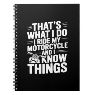 Dat is wat ik doe, ik rijd op mijn motorfiets en i notitieboek
