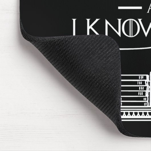 Dat is wat ik doe - ik studeer en ik weet dingen muismat (Hoek)