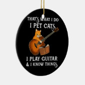 Dat is wat ik doe met katten die ik gitaar speel. keramisch ornament (Rechts)