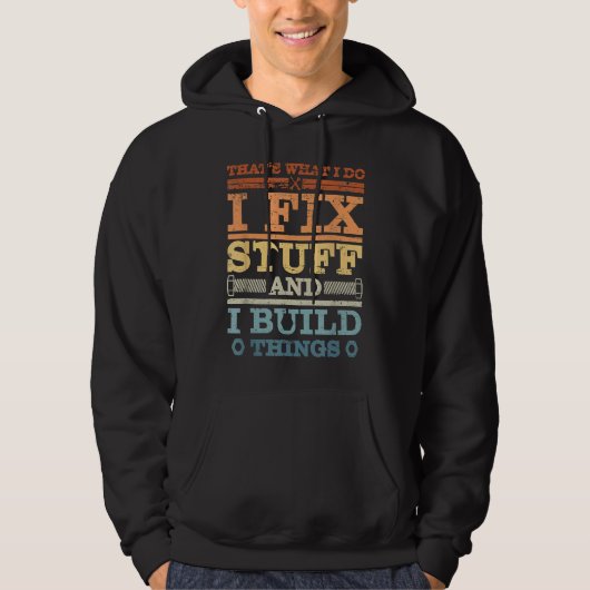 DAT IS WAT IK DOE OM STUFF TE VULLEN EN DINGEN TE HOODIE (Voorkant)