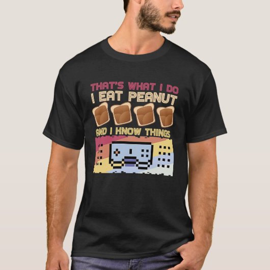Dat is wat ik eet met pindakaas t-shirt (Voorkant)