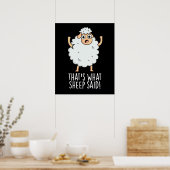 Dat is wat schapen zeiden Grappige dier grap Donke Poster (Keuken)