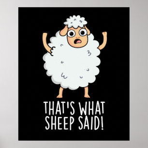 Dat is wat schapen zeiden Grappige dier grap Donke Poster