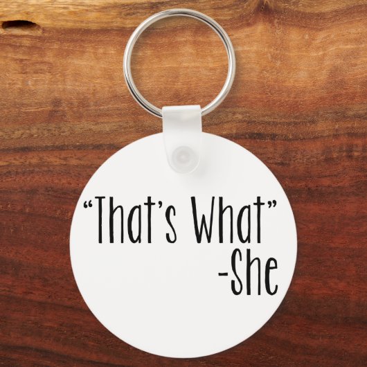 Dat is wat... sleutelhanger (Voorkant)