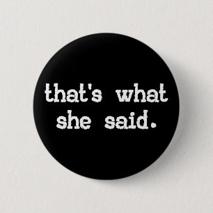 DAT IS WAT ZE ZEI Button Pin