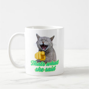 Dat is wat ze zei Grappige Lachende Kat Meme Koffiemok