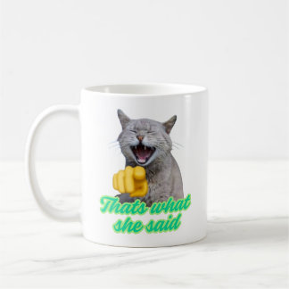 Dat is wat ze zei Grappige Lachende Kat Meme Koffiemok