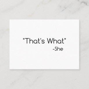 Dat is wat ze zei visitekaartje