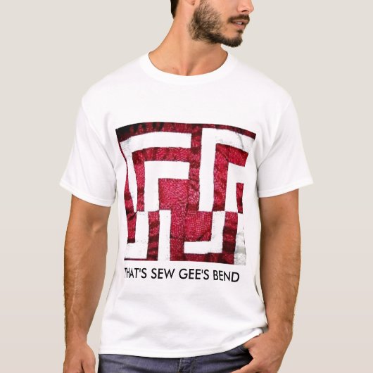DAT IS ZIE GEE'S BEND T-SHIRT (Voorkant)