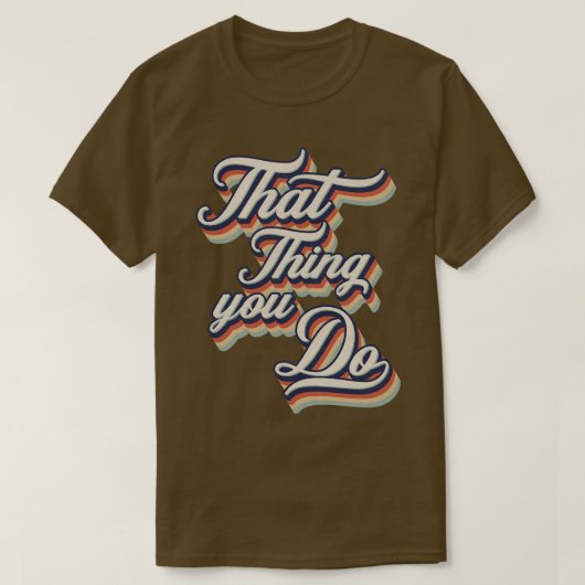 Dat je retro  typografie doet t-shirt (Design voorkant)