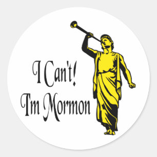 Dat kan ik niet, ik ben Mormon. Ronde Sticker