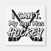 Dat kan ik niet. Mijn zoon heeft Hockey Magneet (Voorkant)