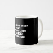 Dat Klinkt Als Niet Mijn Probleem Koffiemok (Voorkant rechts)