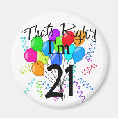 Dat klopt dat ik 21 ben. magneet (Voorkant)