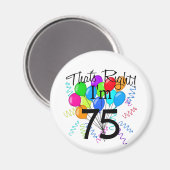 Dat klopt, ik ben 75 - Verjaardag Magneet (Voorkant / Achterkant)